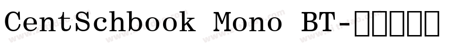 CentSchbook Mono BT字体转换